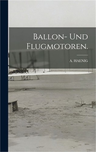 Ballon und flugmotoren - ballon-,